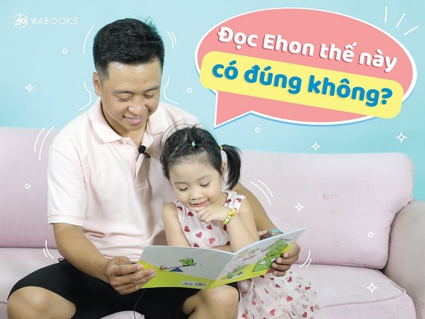 Đọc sách ehon thế nào cho đúng?
