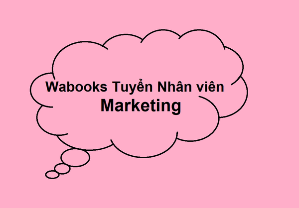 Wabooks tuyển dụng nhân viên Marketing