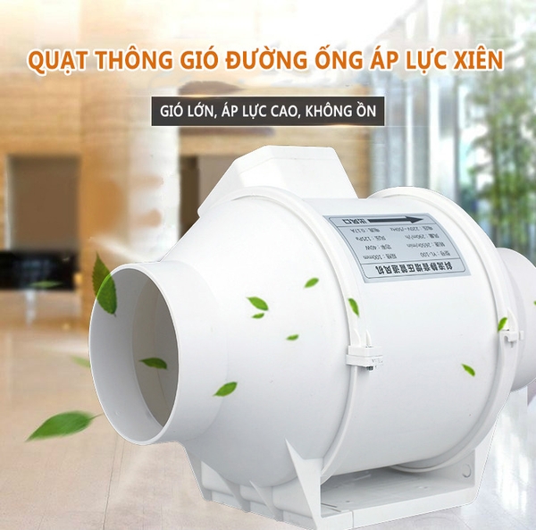 Quạt thông gió đường ống tròn áp lực xiên