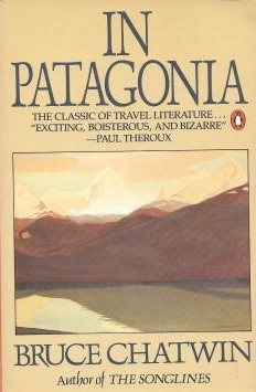 frugter shilling Forvirrede In Patagonia by Bruce Chatwin - Bookworm Hanoi