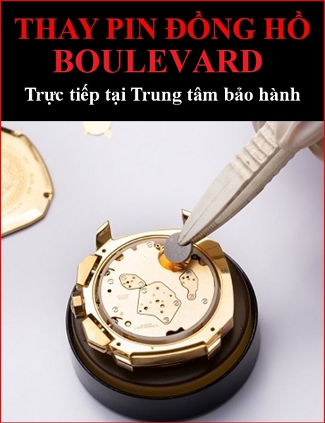 ⚡️Thay Pin đồng hồ⚡️Boulevard⚡️ Địa chỉ Sửa chữa Uy tín⚡️