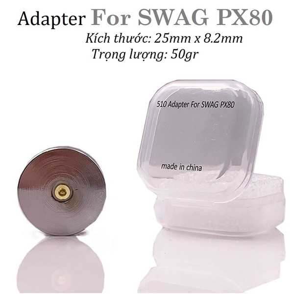 Adapter For SWAG PX80 - Đế Chuyển Đổi Tank 510