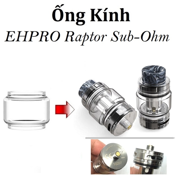 Ống Kính Thủy Tinh Cho Buồng Đốt EHPRO Raptor Sub-Ohm Tank