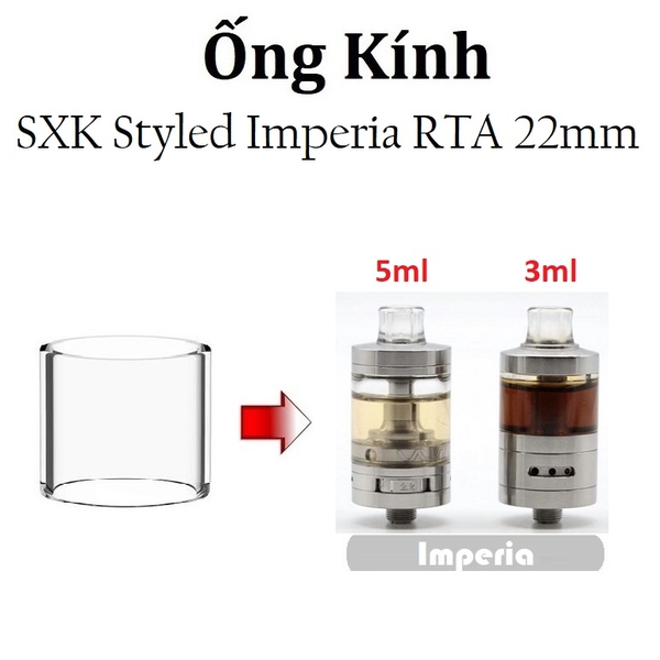 Ống Kính Thủy Tinh Cho Buồng Đốt SXK Styled Imperia RTA 22mm