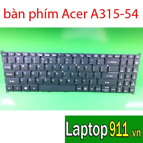 Bàn phím acer N19C1 A315-54