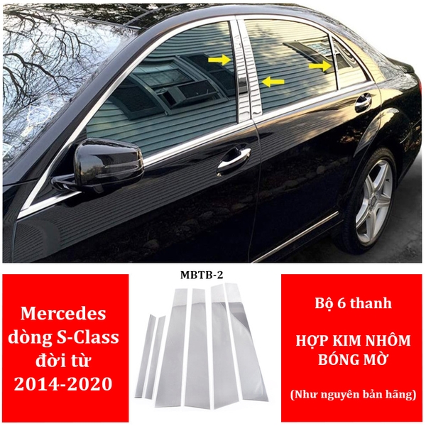 Bộ 6 thanh (MBTB-2) và Bộ 4 thanh nẹp (MBTB-1) cột B cánh cửa xe ô tô Maybach, Mercedes dòng S-Class đời từ 2014-2020