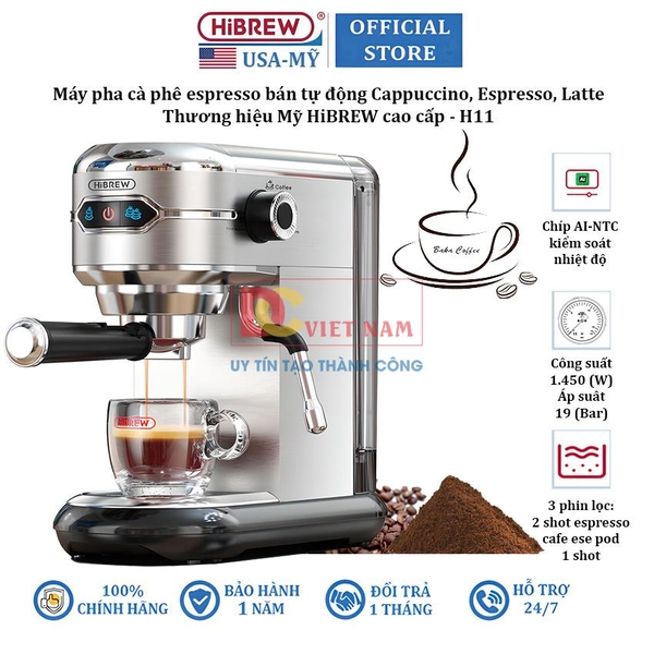 Máy pha cà phê bán tự động Espresso, Cappuccino, Latte. Thương hiệu Mỹ cao cấp HiBREW - H11