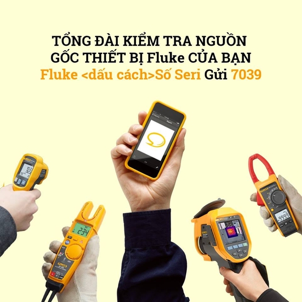 Tổng đài tra cứu nguồn gốc thiết bị đo FLUKE 