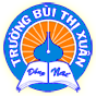 Trường T H -THCS - THPT Bùi Thị Xuân - P. Tân Tiến - School ...