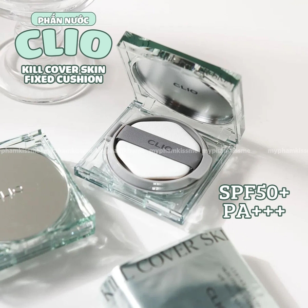 Phấn nước CLIO KILL COVER SKIN FIXER CUSHION SPF50+ PA+++ (BẢN XANH LÁ)