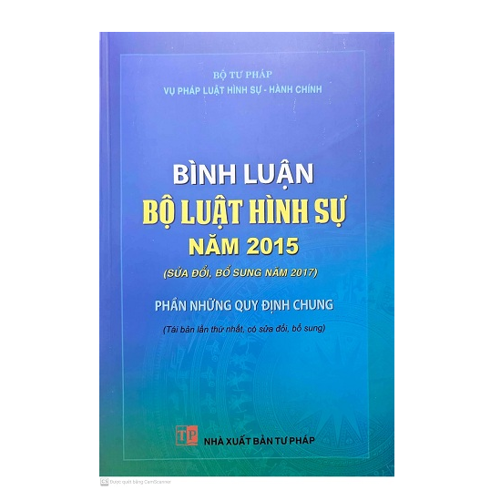 sach-binh-luan-bo-luat-hinh-su-nam-2015-sua-doi-bo-sung-nam-2017-phan-nhung-quy-