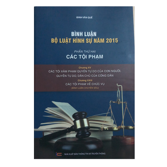 sach-binh-luan-bo-luat-hinh-su-nam-2015-binh-luan-chuyen-sau-phan-cac-toi-pham-c