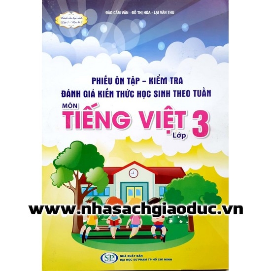 Phiếu ôn tập, kiểm tra, đánh giá học sinh theo tuần môn Toán lớp 3 - Học kì 2