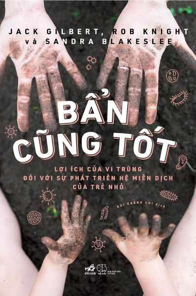 BẨN CŨNG TỐT