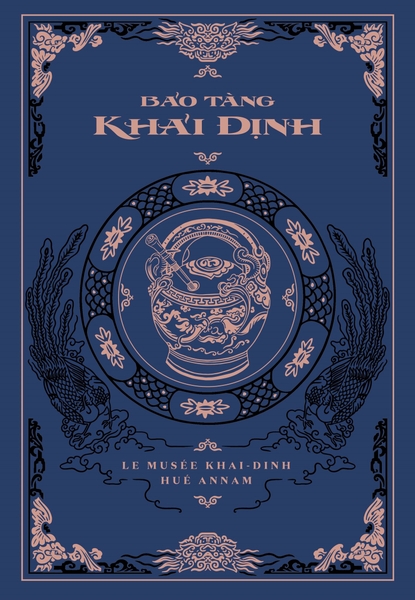 BẢO TÀNG KHẢI ĐỊNH - BẢN ĐẶC BIỆT