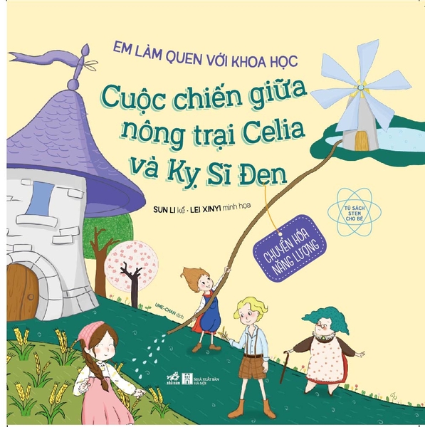 EM LÀM QUEN VỚI KHOA HỌC - CUỘC CHIẾN GIỮA NÔNG TRẠI CELIA VÀ KỴ SĨ ĐEN
