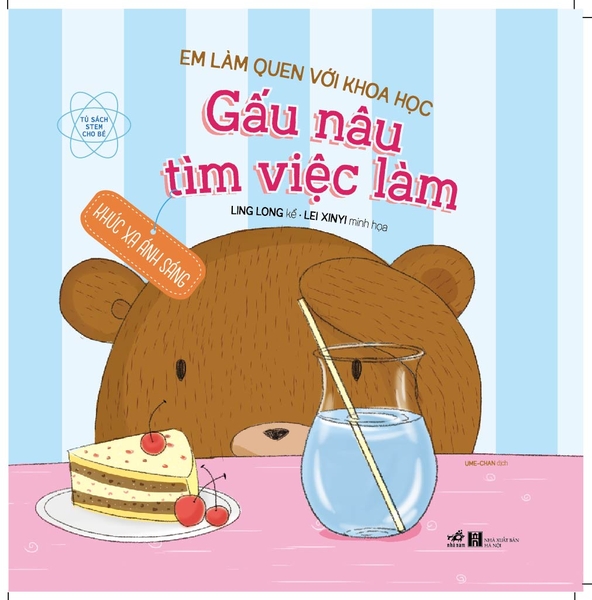 EM LÀM QUEN VỚI KHOA HỌC - GẤU NÂU TÌM VIỆC LÀM