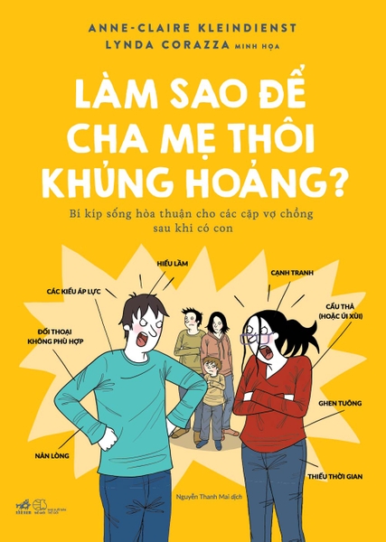 LÀM SAO ĐỂ CHA MẸ THÔI KHỦNG HOẢNG