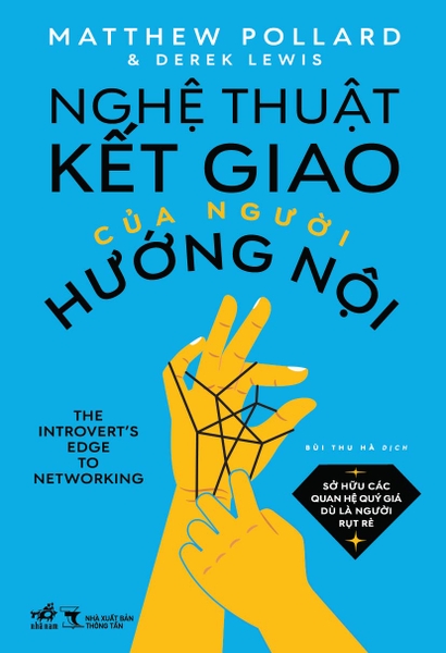 NGHỆ THUẬT KẾT GIAO CỦA NGƯỜI HƯỚNG NỘI