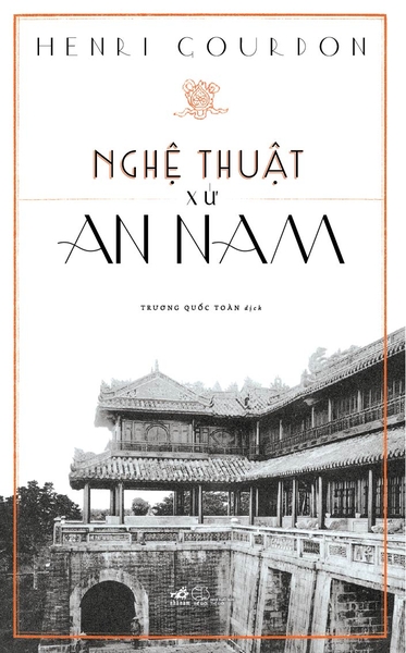 NGHỆ THUẬT XỨ AN NAM - BÌA CỨNG