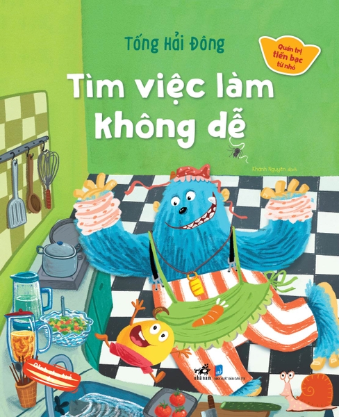 QUẢN TRỊ TIỀN BẠC TỪ NHỎ - TÌM VIỆC LÀM KHÔNG DỄ