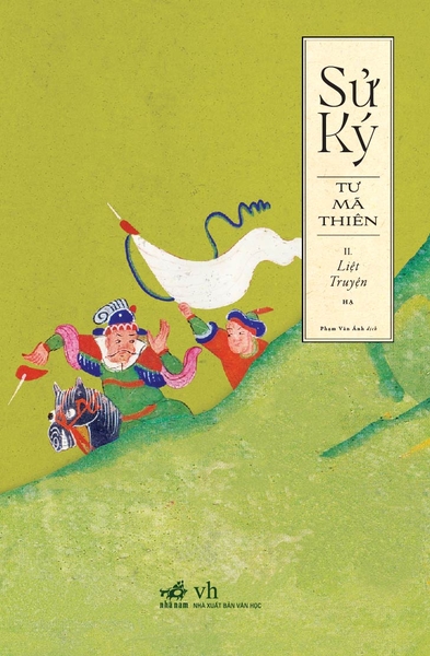 SỬ KÝ 2 - LIỆT TRUYỆN - HẠ