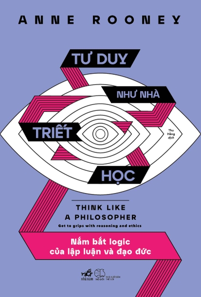 TƯ DUY NHƯ NHÀ TRIẾT HỌC
