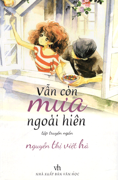 Vẫn còn mưa ngoài hiên