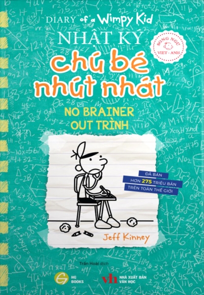 Sách song ngữ Việt - Anh: Diary of a Wimpy Kid - Nhật ký chú bé nhút nhát - Tập 18: Out trình - No Brainer