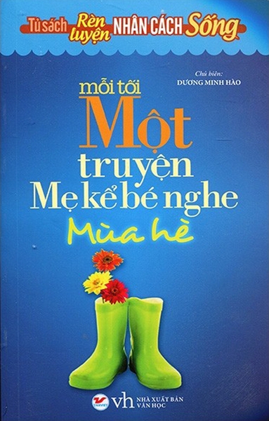 Mỗi tối một truyện mẹ kể bé nghe - Mùa hè