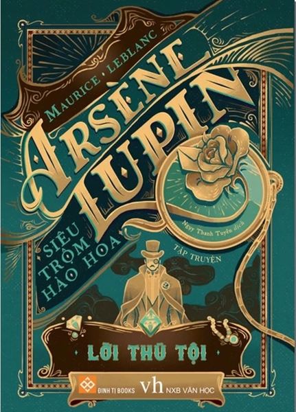 Arsène Lupin - Siêu trộm hào hoa - Lời thú tội