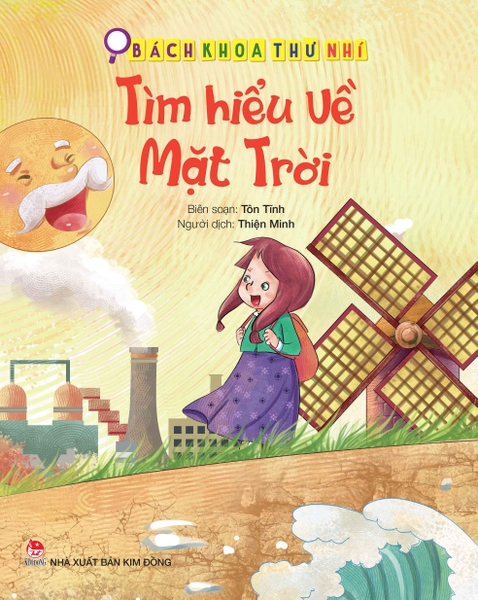 Bách khoa thư nhí: Tìm hiểu về Mặt Trời