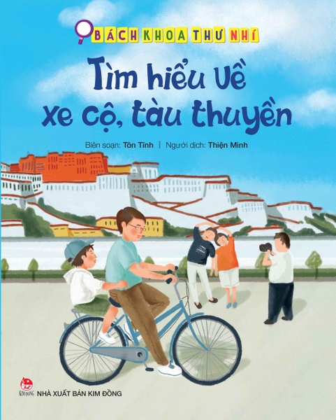 Bách khoa thư nhí: Tìm hiểu về xe cộ, tàu thuyền