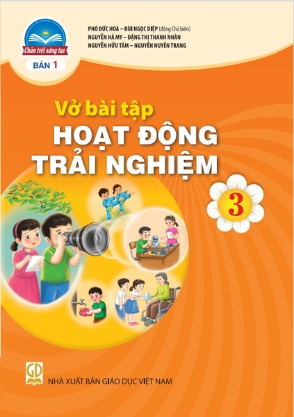 Vở bài tập Hoạt động trải nghiệm lớp 3 bản 1 - Chân trời sáng tạo
