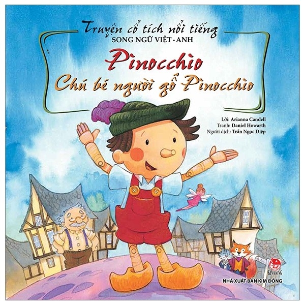 Pinocchio Chú bé người gỗ Pinocchio (truyện cổ tích song ngữ Việt Anh)