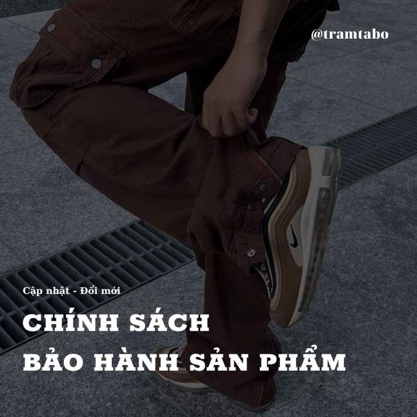 [Cập nhật - đổi mới] CHÍNH SÁCH BẢO HÀNH SẢN PHẨM