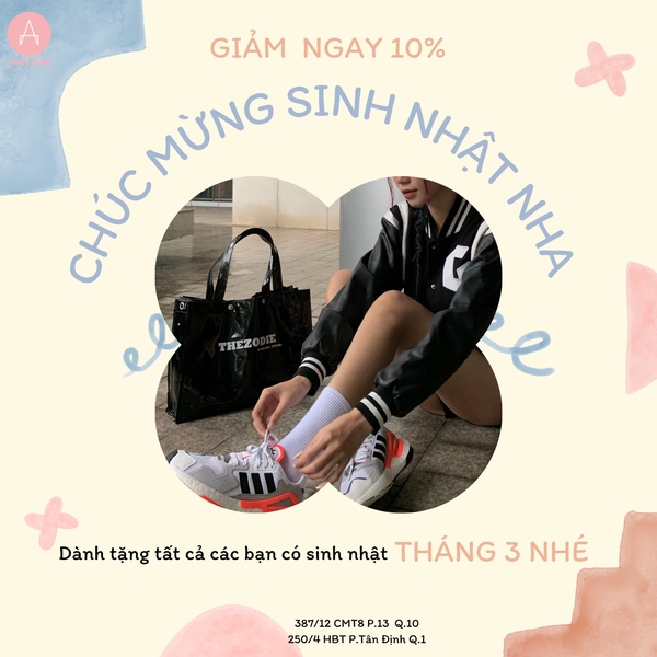 [Tháng 3] Sinh nhật giảm ngay 10% tặng bạn nè