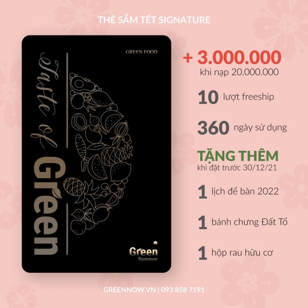 Thẻ mua sắm Tết - Taste of GREEN hạng SIGNATURE