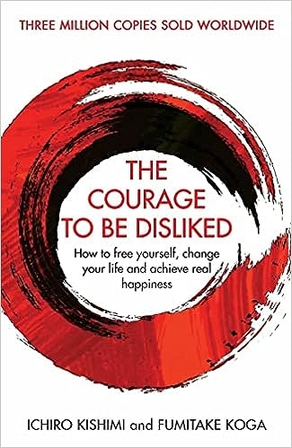 the-courage-to-be-disliked-book-1-of-2-courage-to