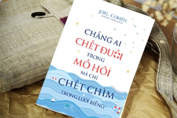 Chẳng ai chết đuối trong mồi hôi mà chỉ chết chìm trong lười biếng