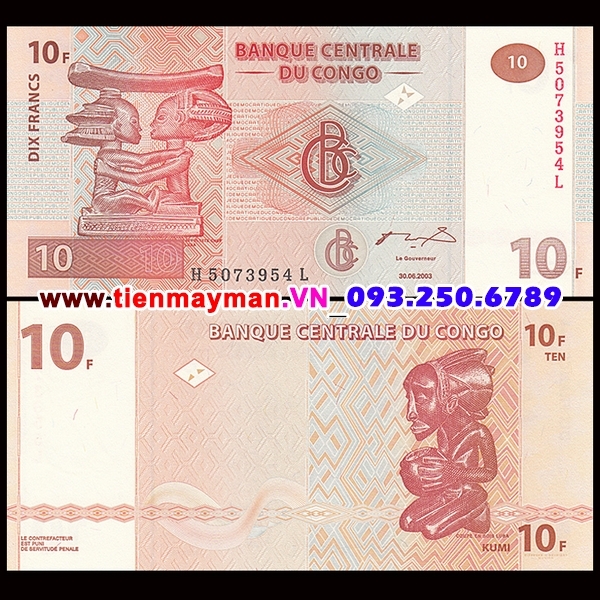 Tiền giấy Congo 10 Francs 2007 UNC