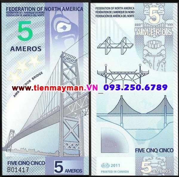 Tiền giấy Federation of North America 5 Ameros 2011 UNC polymer