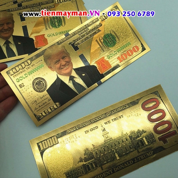Tiền 1000 USD mạ vàng Donald Trump