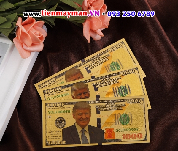 Tiền 1000 USD mạ vàng Donald Trump