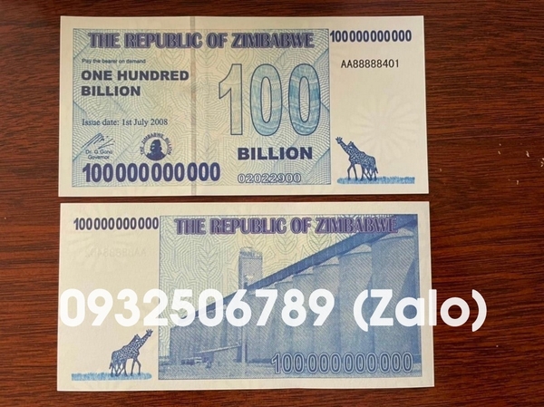 Tờ Tiền Lưu Niệm 100 Tỷ Dollar Zimbabwe siêu khủng