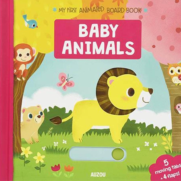 MY FIRST ANIMATED BOARD BOOK: BABY ANIMALS RedOwlsBookshelf MY FIRST ANIMATED BOARD BOOK: BABY ANIMALS RedOwlsBookshelf