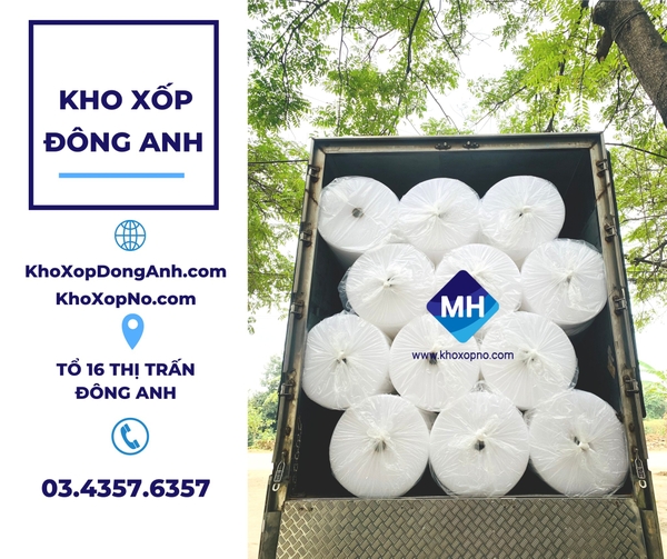 Xốp bong bóng giá rẻ nhất - Xốp bọc hàng tại Đông Anh