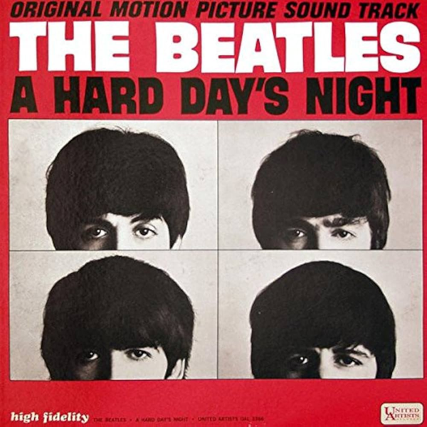 A Hard Day's Night (Original Motion Picture Sound Track)