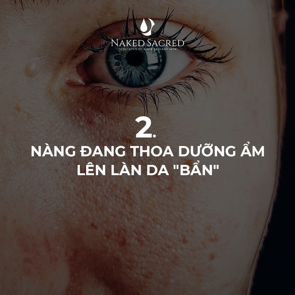 Thế nào là dưỡng ẩm da đúng cách - Phần 1