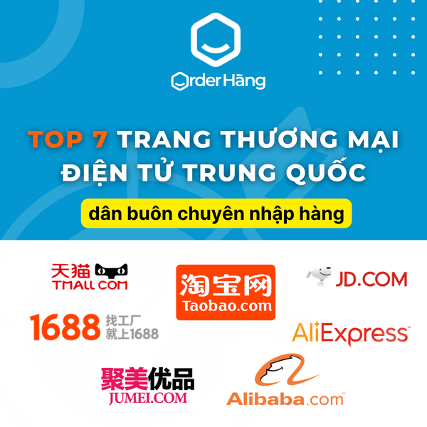 Top 7+ Trang Thương mại điện tử Trung Quốc uy tín để nhập hàng